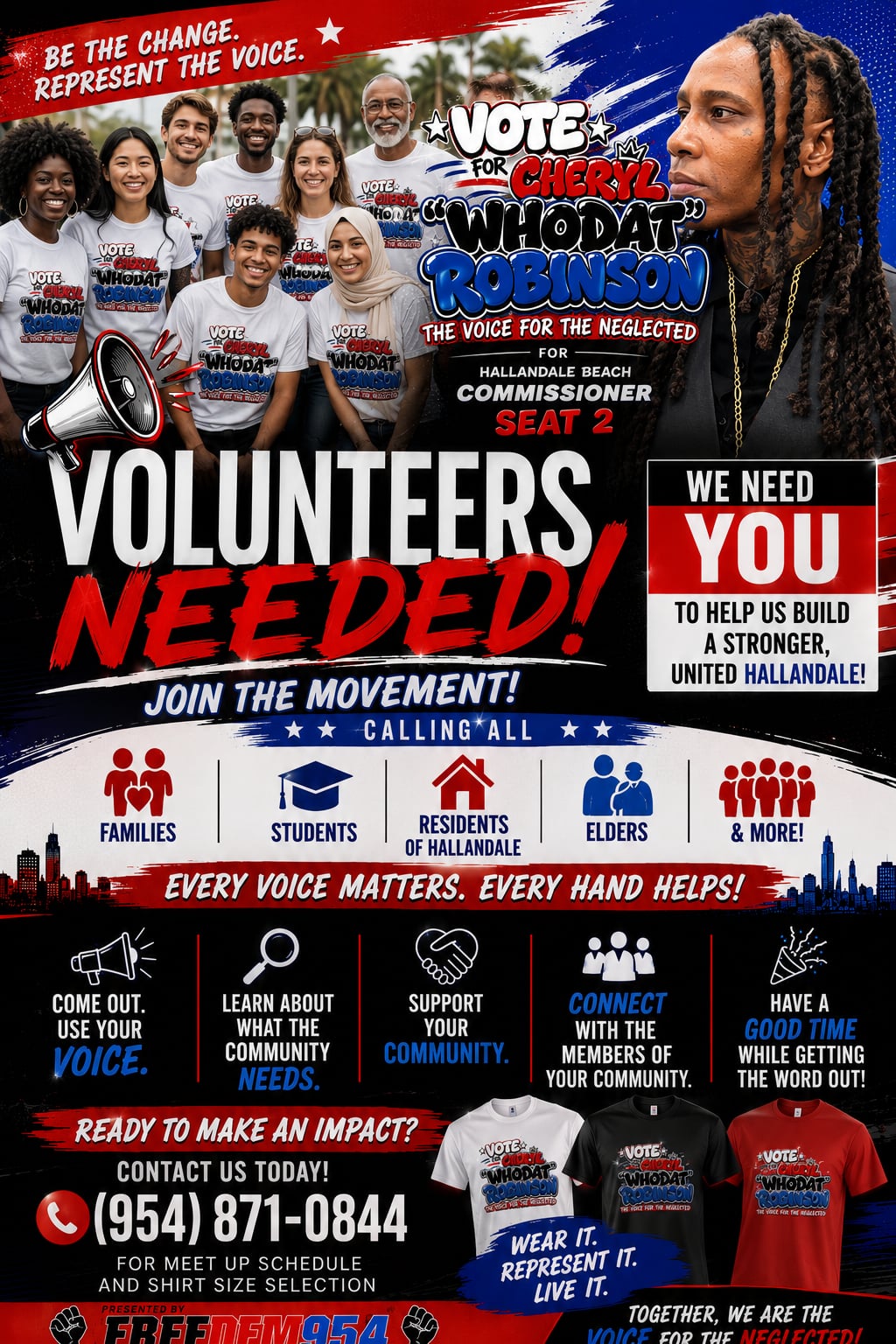 Campaign volunteers wearing Cheryl “Whodat” Robinson shirts